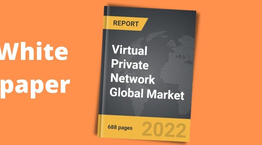 Pronostican explosivo aumento del mercado mundial de VPN este año